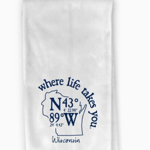 Wisconsin Coordinate Kitchen Tea Towel 'Where Life Takes You'